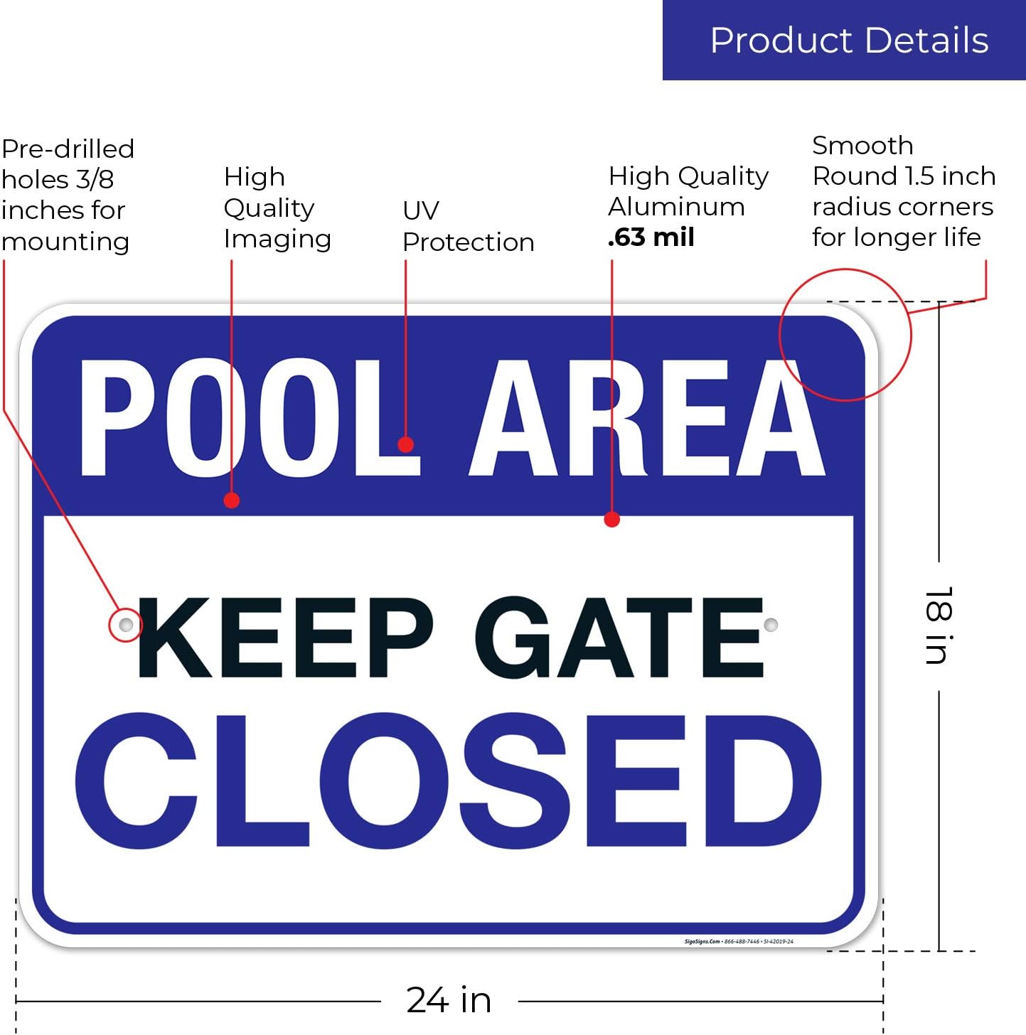 Pool Area Keep Gate Closed Pool Sign, 18x24 Inches, Rust Free .063 Aluminum, Fade Resistant, Easy Mounting, Indoor/Outdoor Use, Made in USA