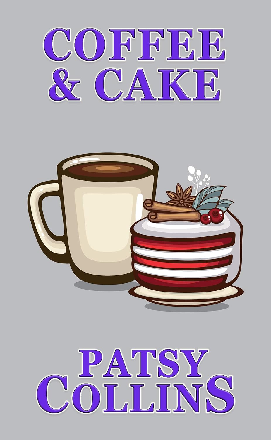Coffee & Cake: A collection of 25 short stories      Kindle Edition