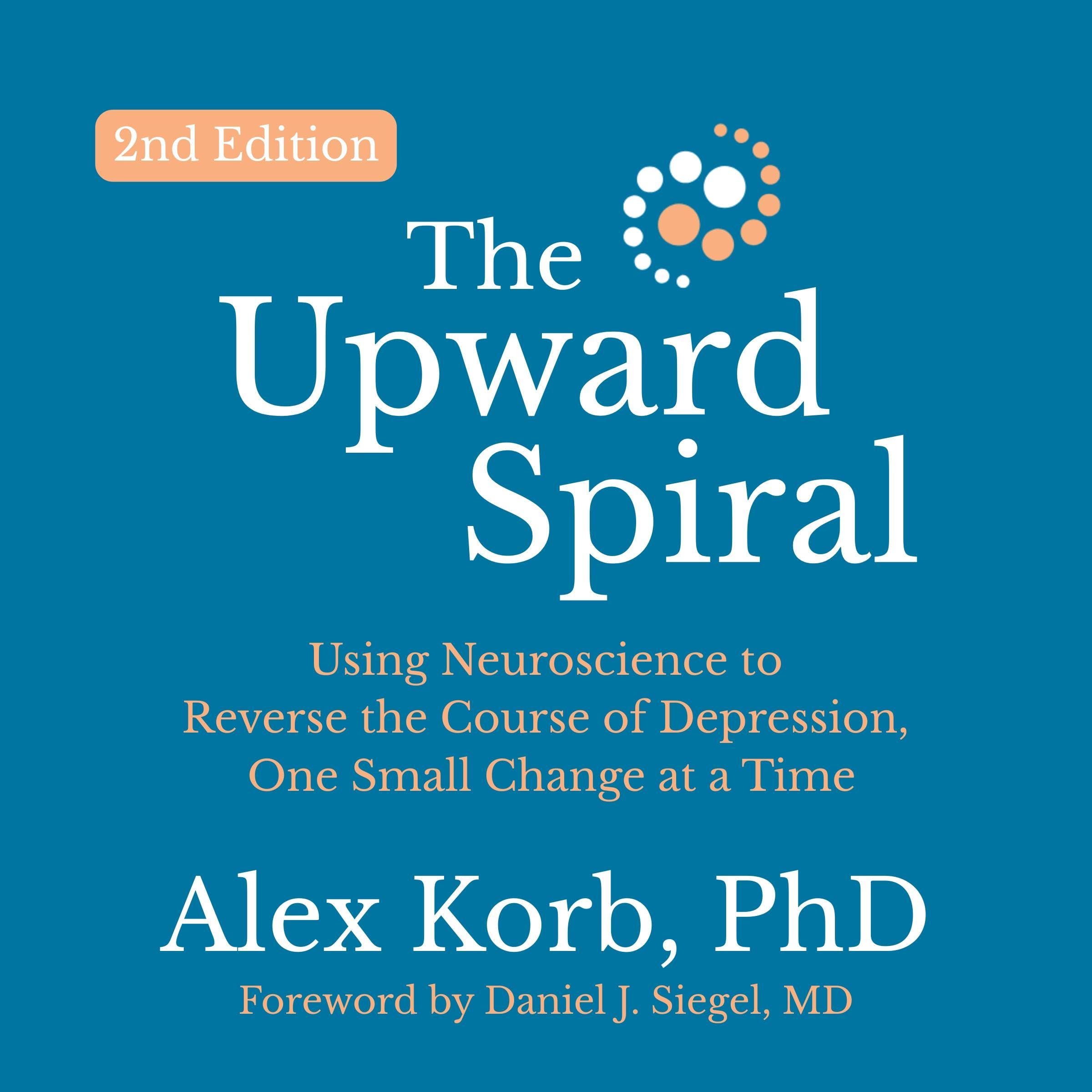 The Upward Spiral (Second Edition)
