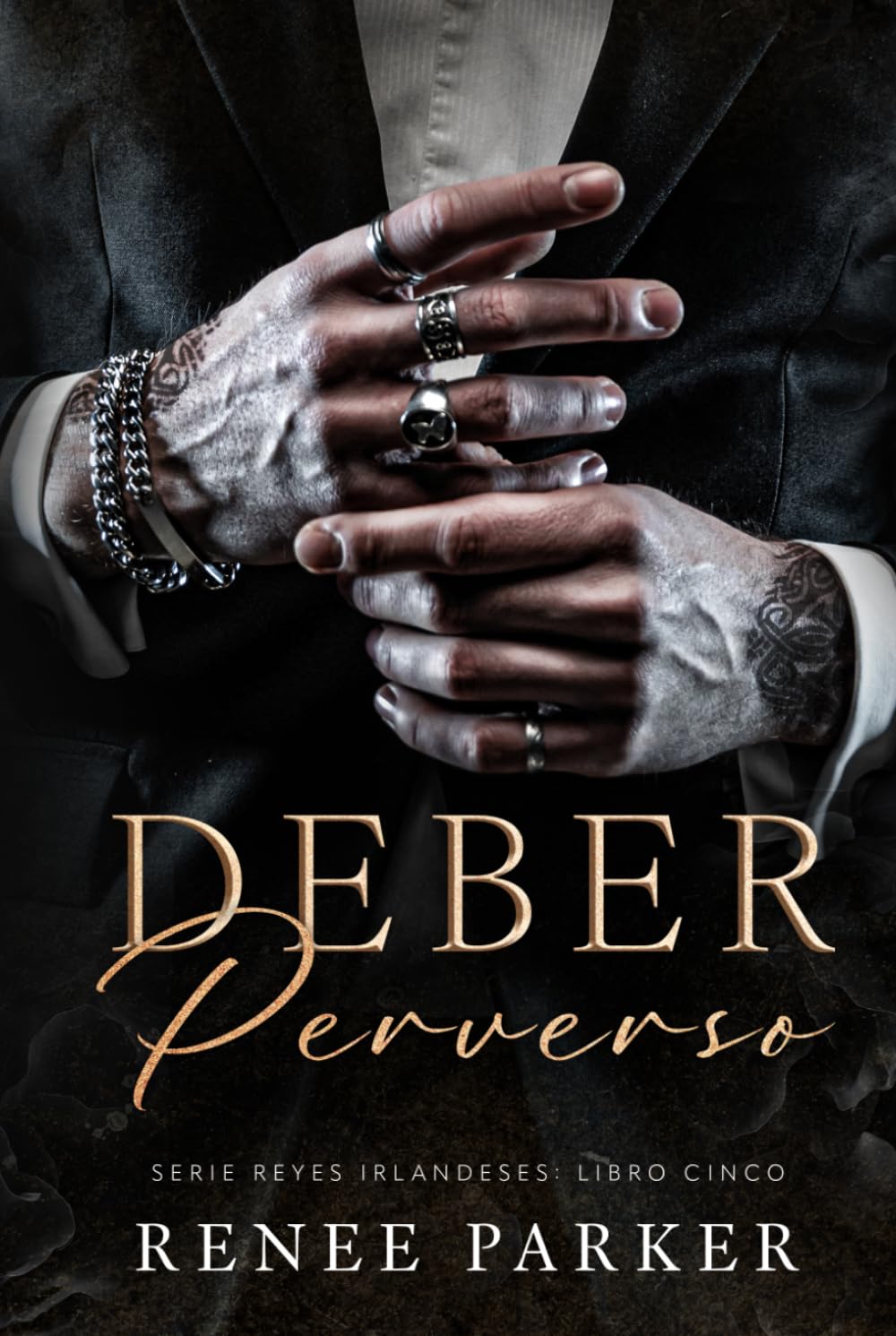 Deber Perverso: Un romance prohibido de mafia con guardaespaldas (Reyes Irlandeses)