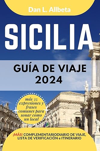 SICILIA Guía de viaje 2024 (Guía de viaje de bolsillo fácil y sencilla) (Spanish Edition)