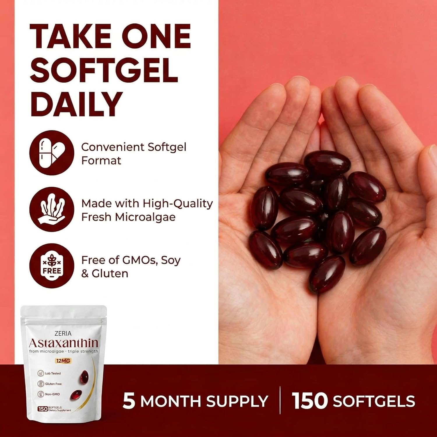 Zeria Astaxanthin 12mg, Natural Microalgae Antioxidant Supplements, Helps Protect Cells from Oxidative Stress, Skin Firmness & Elasticity, Promotes Healthy Skin and Eyes, 150 Softgels
