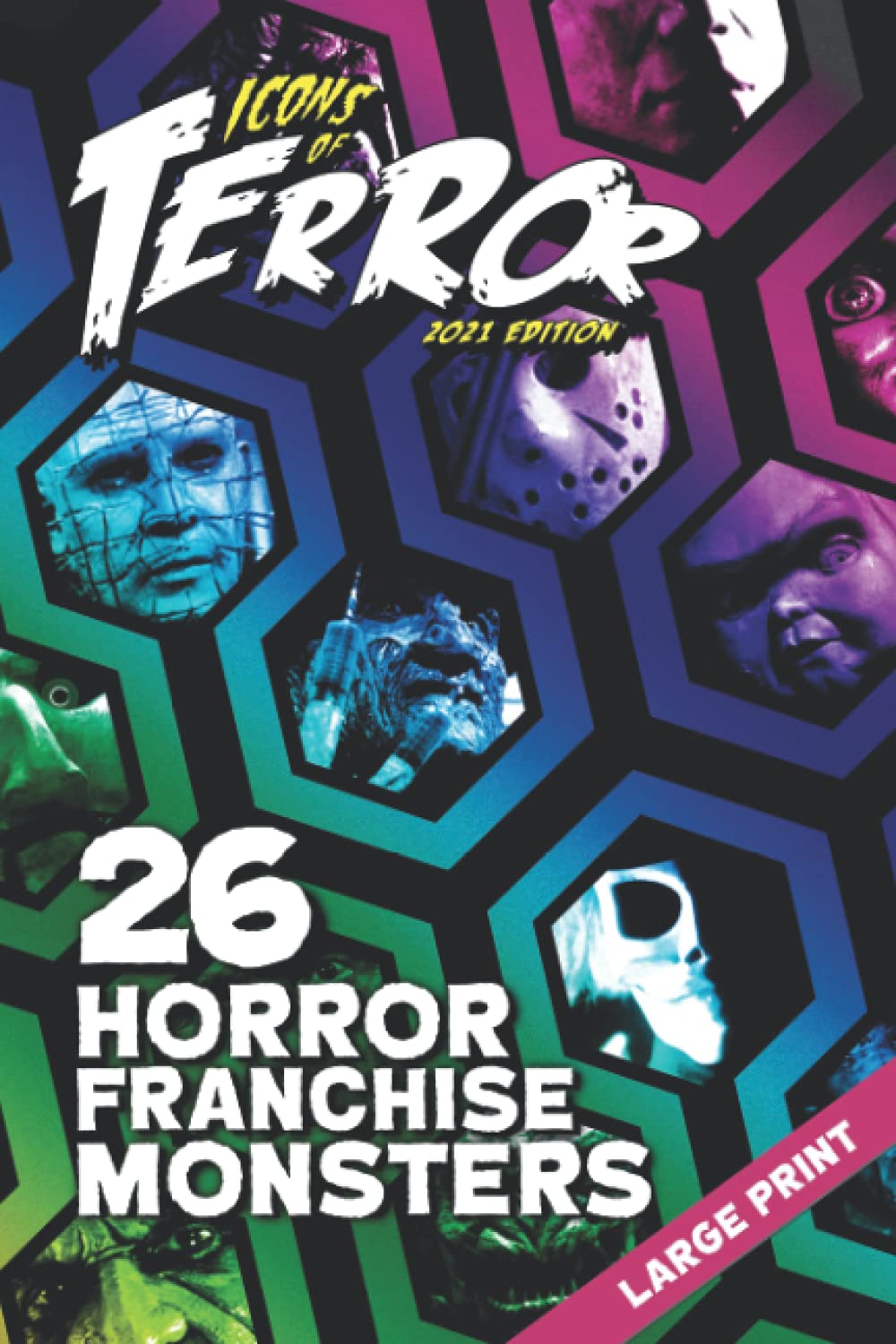 Monstres d'horreur livre Icons of Terror 2021 cadeau idéal pour grand fan de cinéma