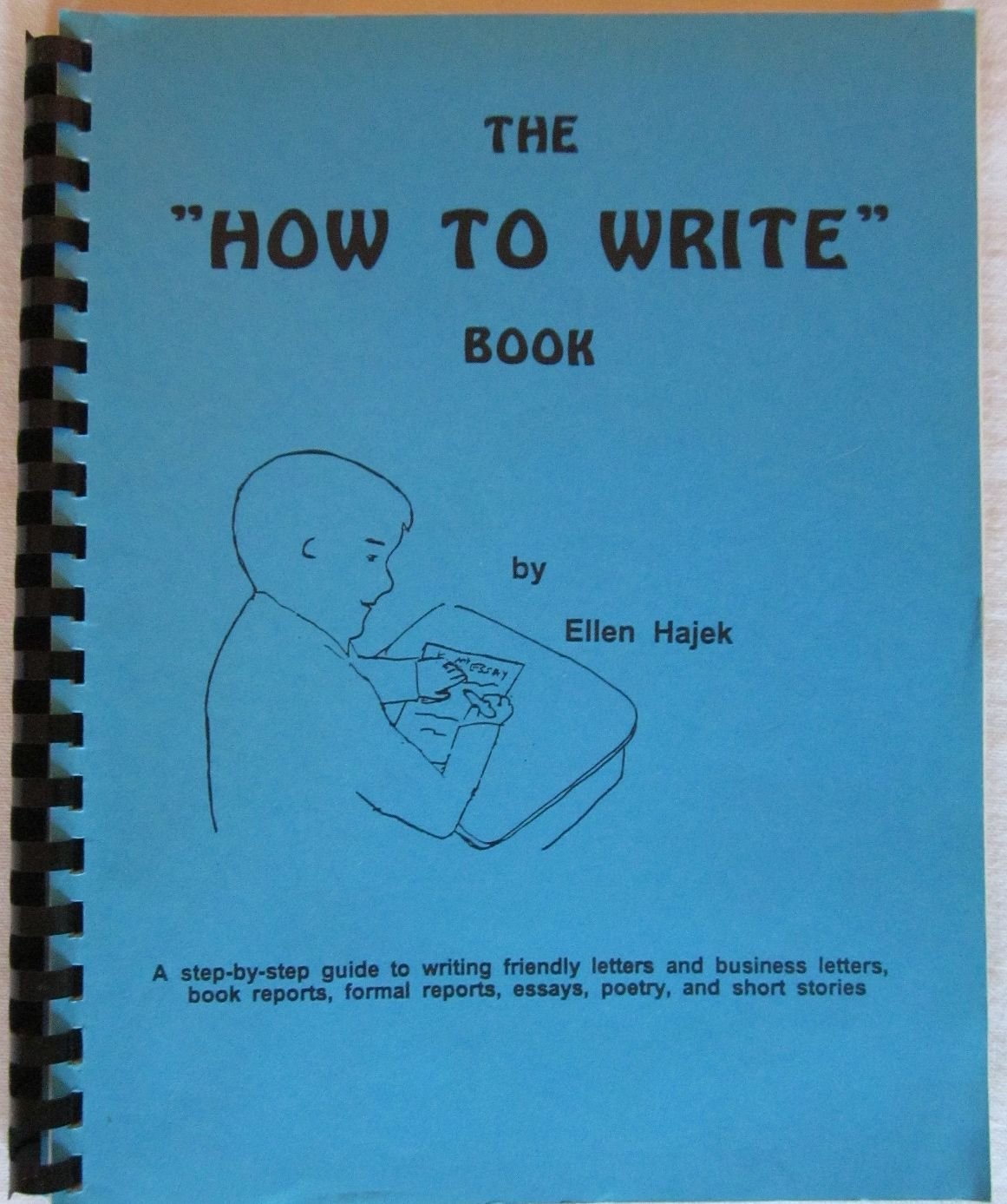 The " how to write book " Amazon.co.uk Hajek, Ellen 9780963881229 Books