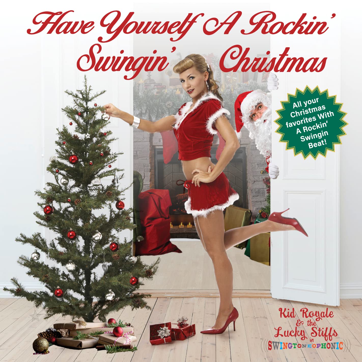 Have Yourself A Rockin', Swingin' Christmas