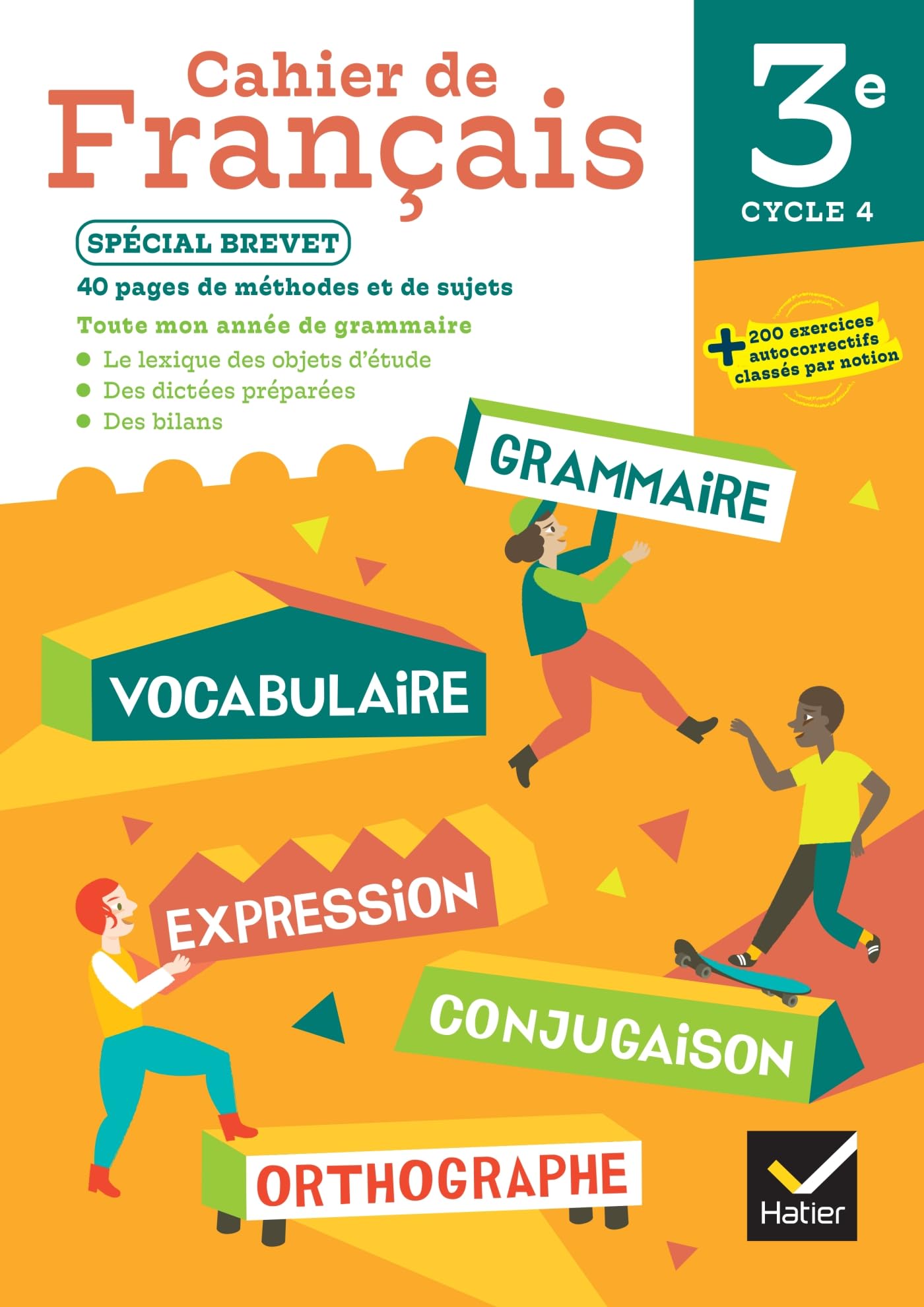 Cahier de Français 3e Ed. 2024 - Cahier élève