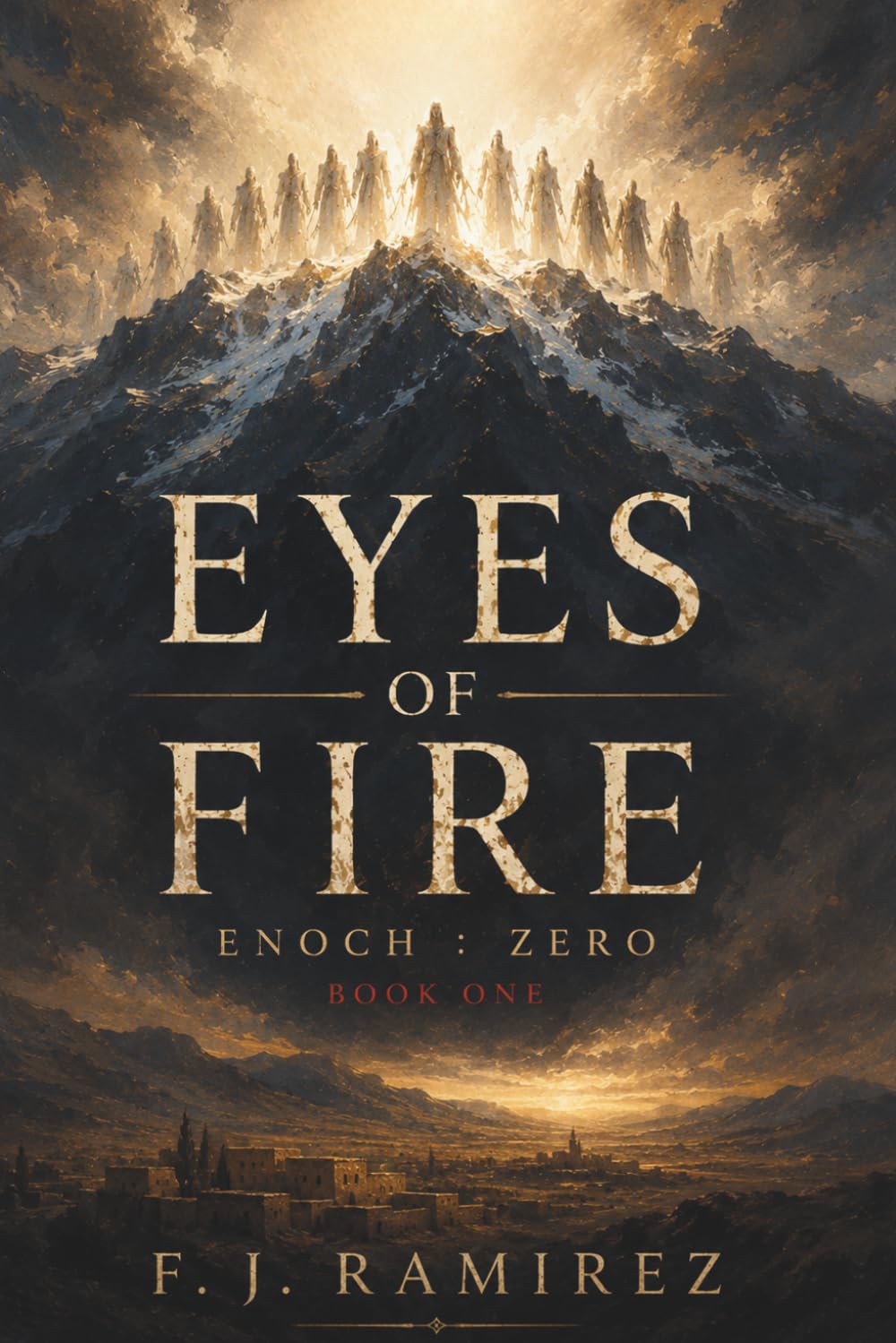 Eyes of Fire (ENOCH : ZERO)
