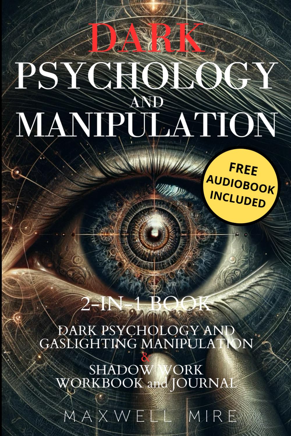 Dark Psychology and Manipulation 2in1 Book Dark Psychology and