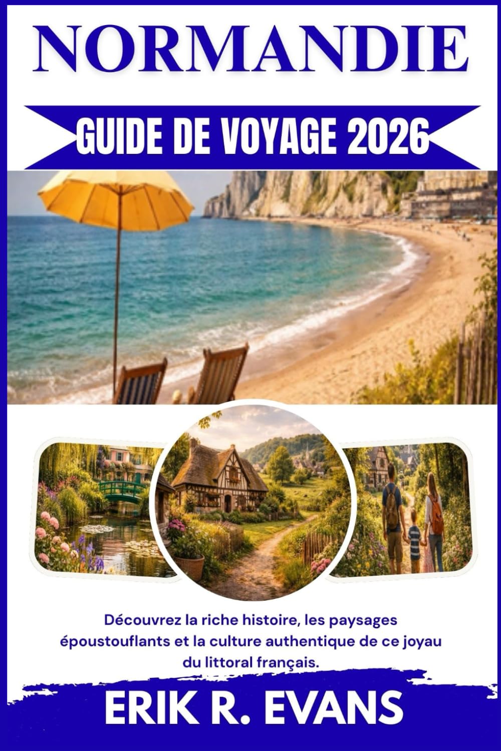 NORMANDIE GUIDE DE VOYAGE 2026: Découvrez la riche histoire, les paysages époustouflants et la culture authentique de ce joyau du littoral français.