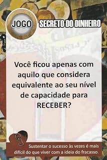 Jogo Secreto do Dinheiro - Constelação Familiar