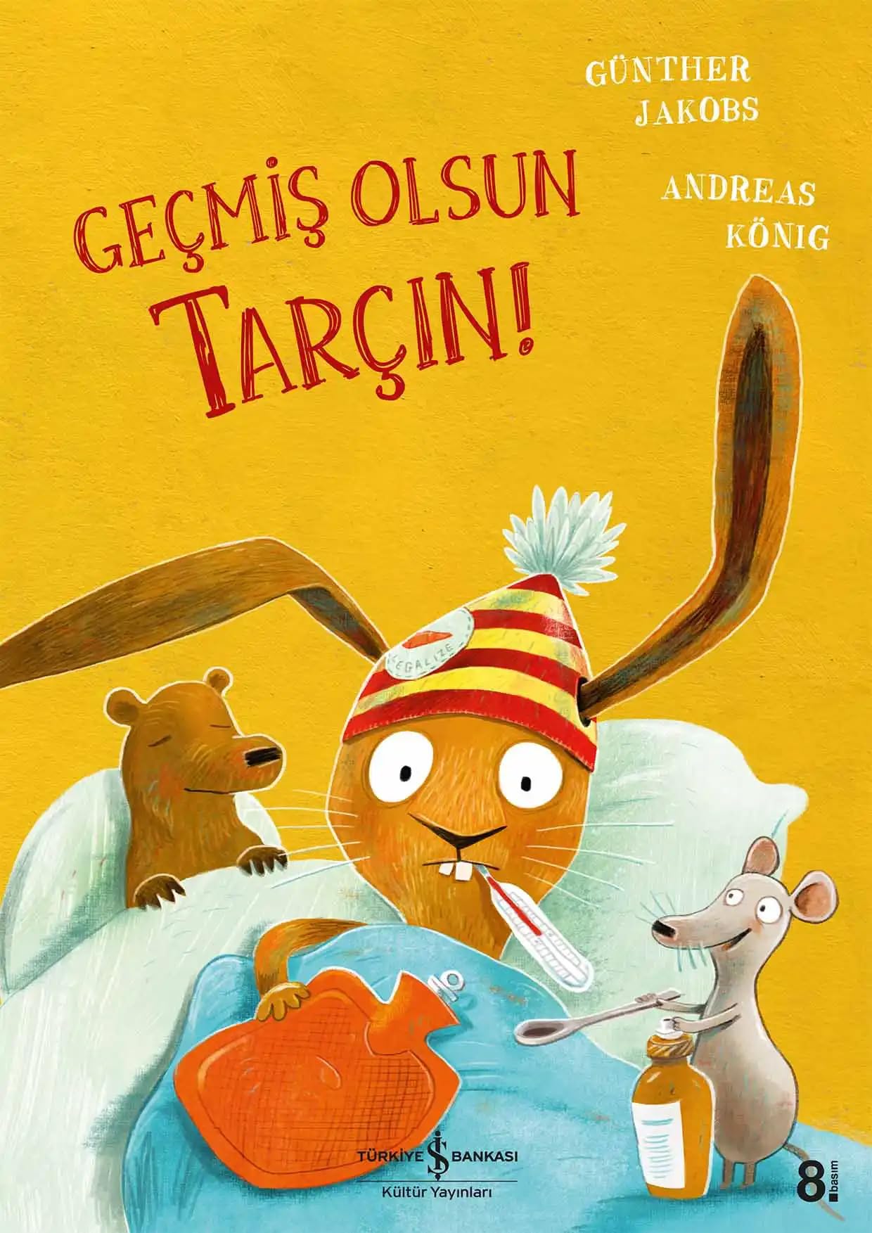 GEÇMİŞ OLSUN TARÇIN !