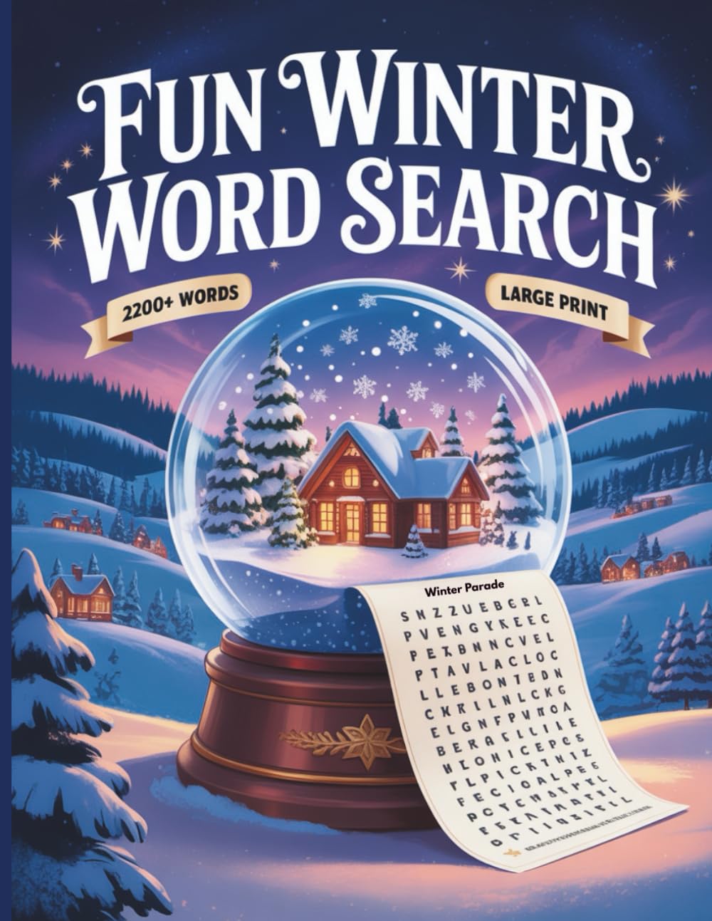 Fun Winter Word Search: 2200+ Winter Words, Fun & Relaxing Large Print Puzzle Book for Adults, Teens, & Seniors with Solutions