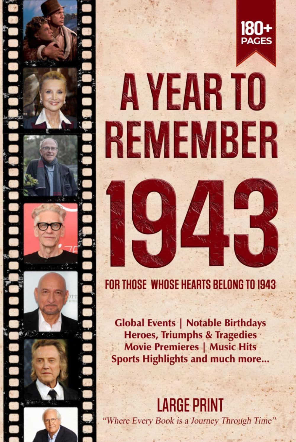 A Year To Remember 1943 History Book: A Nostalgic Tribute for the Radio Babies with Heartfelt Memories of 1943 – An Ideal Gift for Birthdays, Anniversaries, and Special Occasions