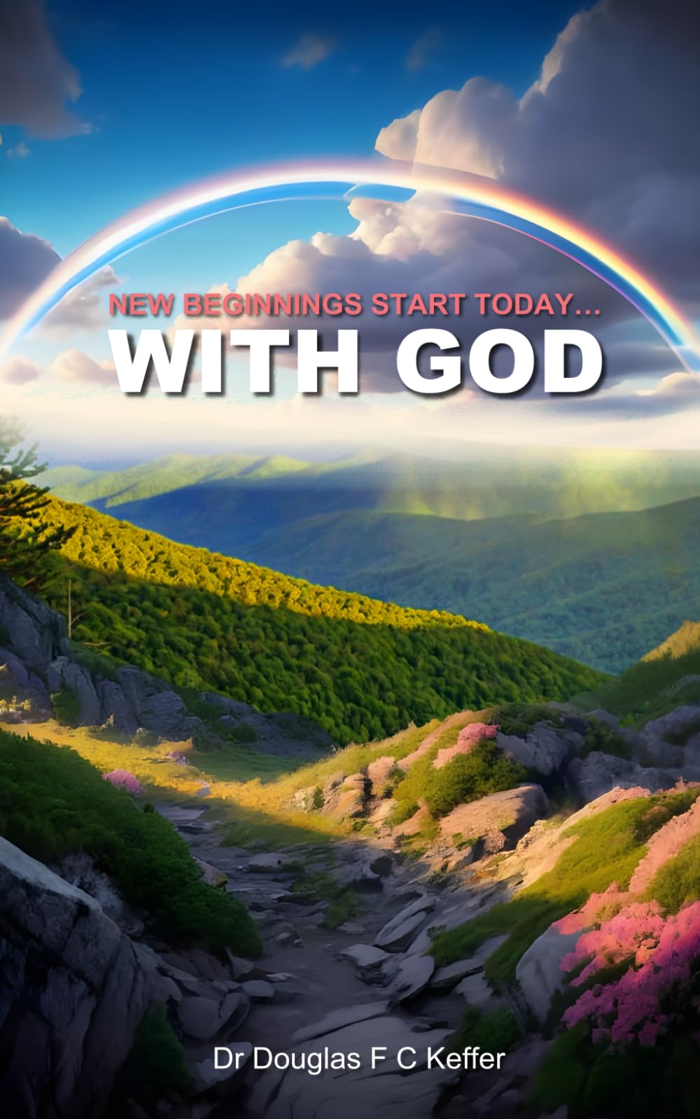 New Beginnings Start Today...With God