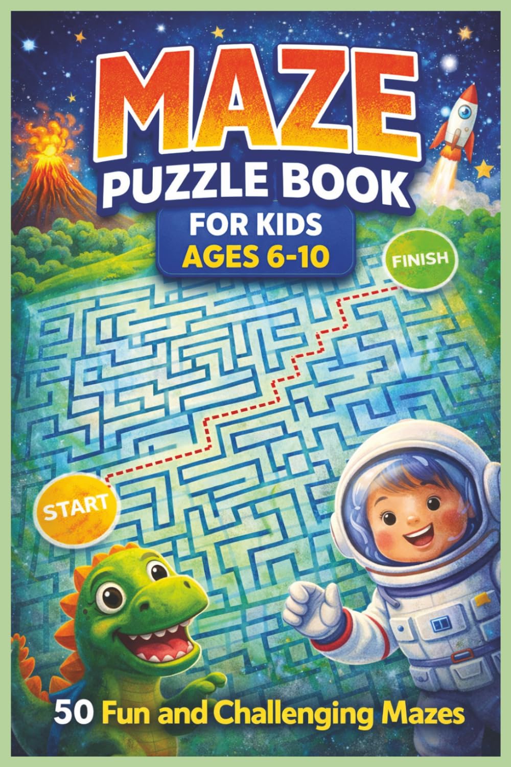 Amazing Maze Puzzle Book for Kids: Fun and Easy Mazes with Cute Animals, Adventure Scenes, and Brain Boosting Challenges (Adventure Maze Quest)