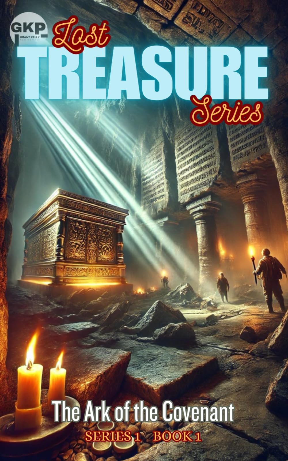 The Ark of the Covenant (GKP Lost Treasure Series)