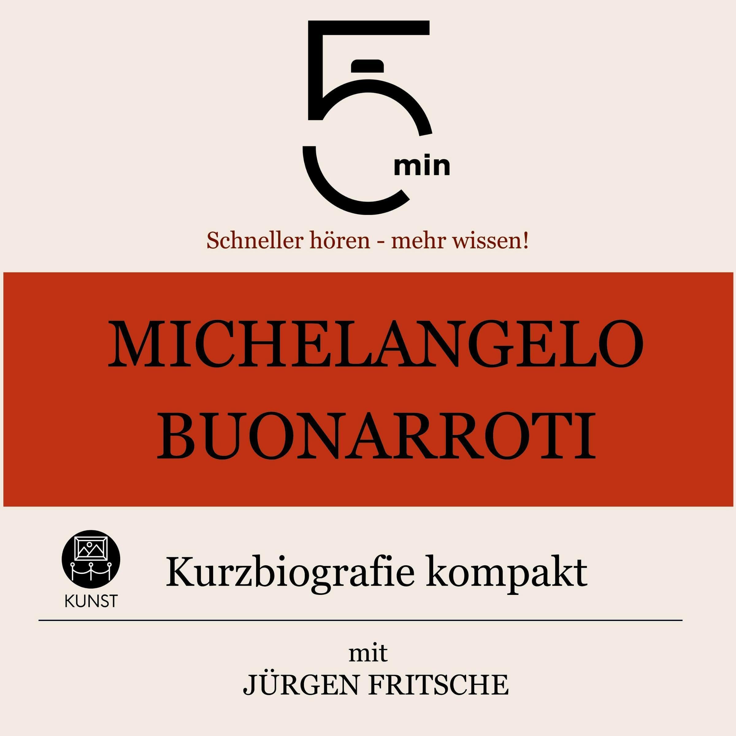 Cover art for Michelangelo Buonarroti - Kurzbiografie kompakt