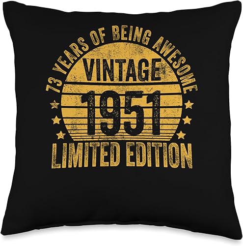 73 Year Old Vintage 1951 Limited Edition Bday Retro 73rd Birthday Gifts Men Women Throw Pillow, 16x16, Multicolor
