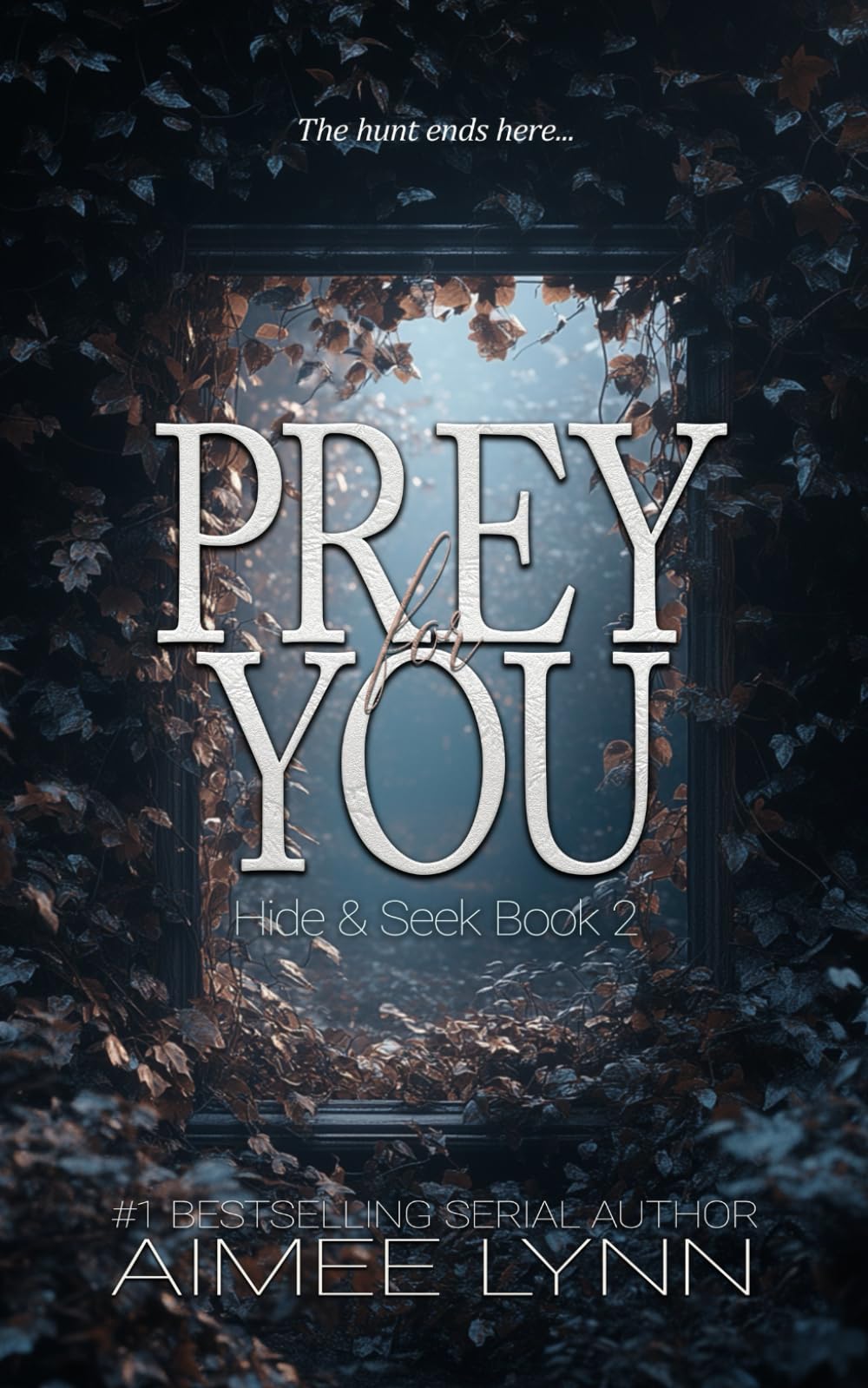Prey for You (Hide & Seek)