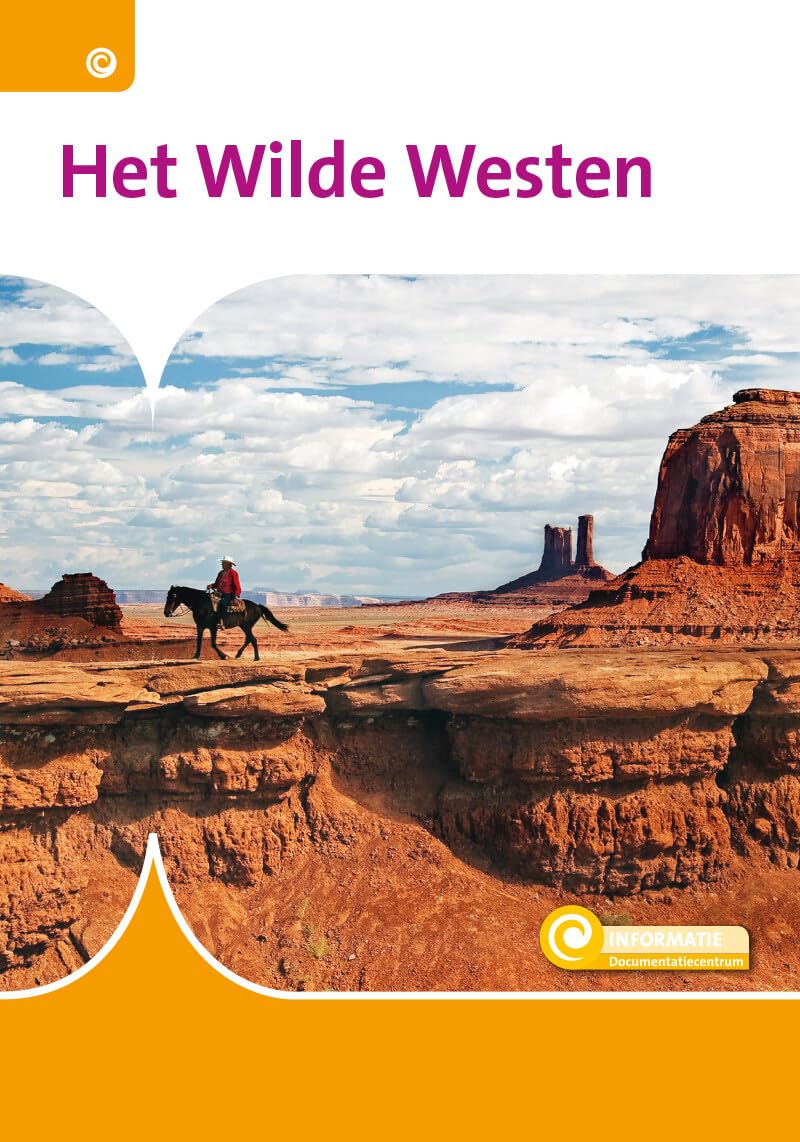 Het Wilde Westen (Informatie, 76)