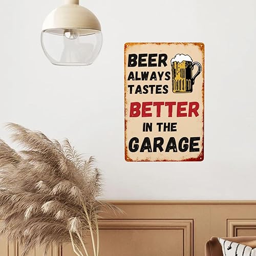 Miniatura 7 de Letrero de metal con texto en inglés "Beer Always Tastes Better in The Garage", decoración de cueva de hombre, para garaje, hogar, bar, 8 x 12 La