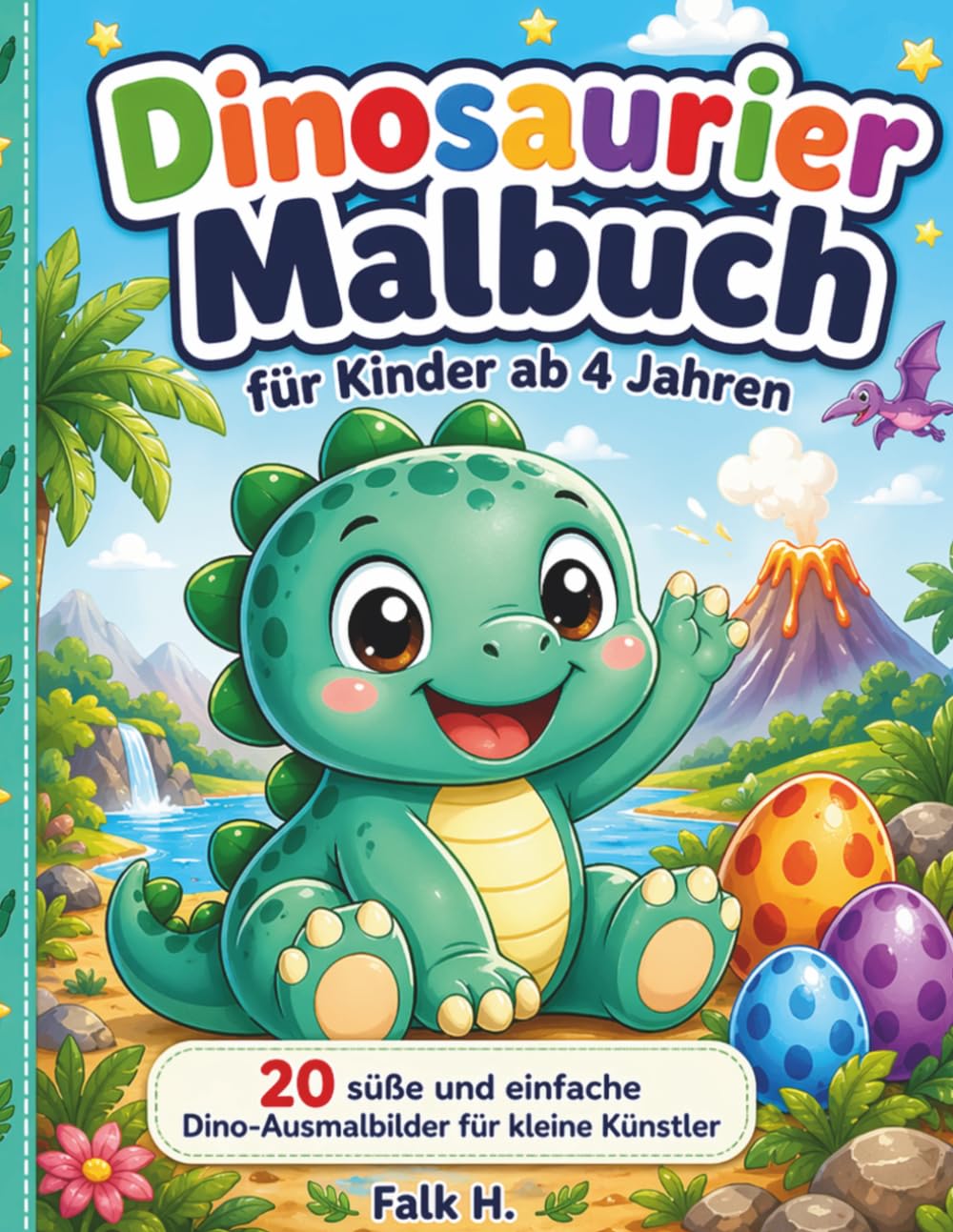 Dinosaurier Malbuch für Kinder ab 4 Jahren: 20 süße und einfache Dino-Ausmalbilder für kleine Künstler
