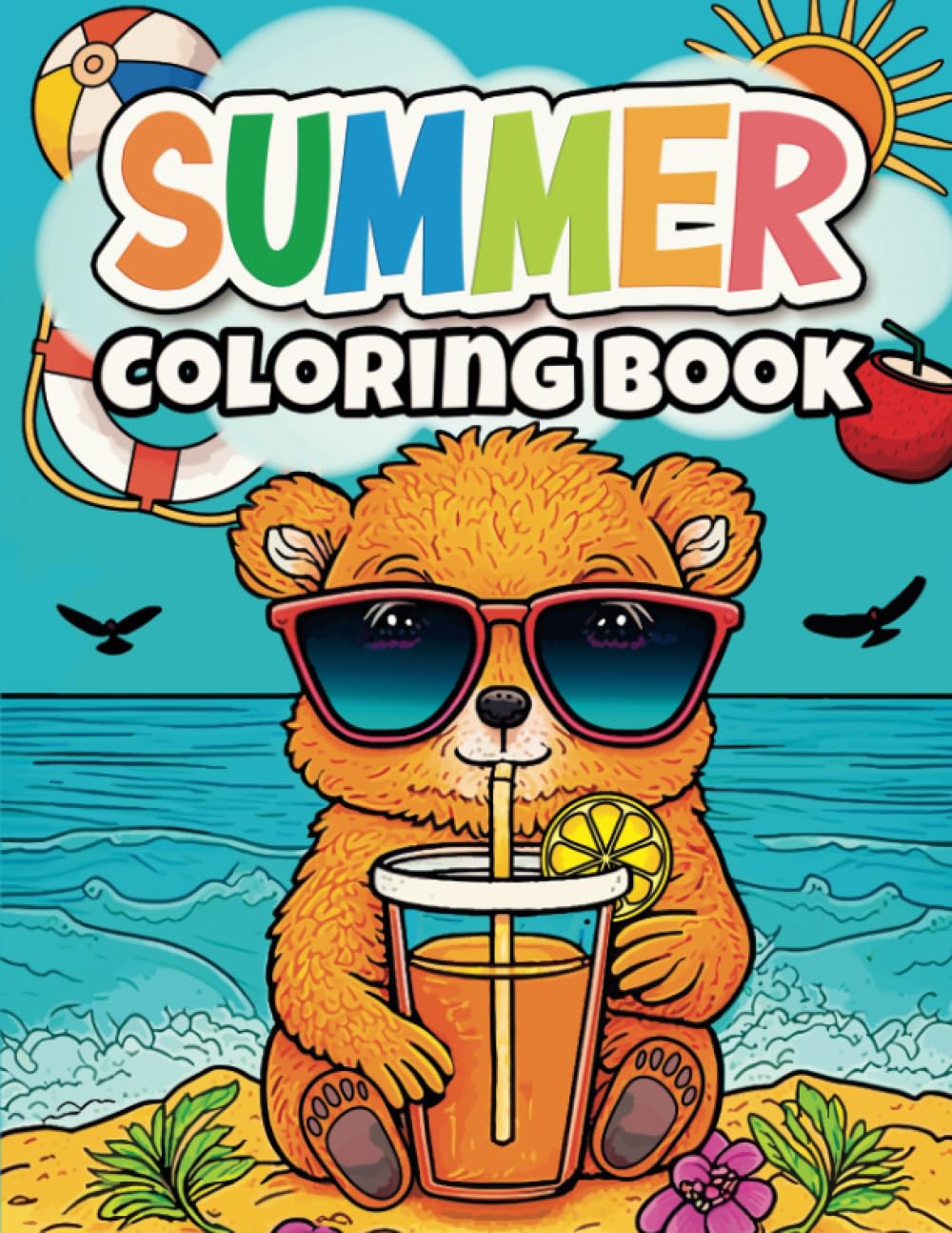 Summer Coloring Book Large Print 100 Pages of Happy