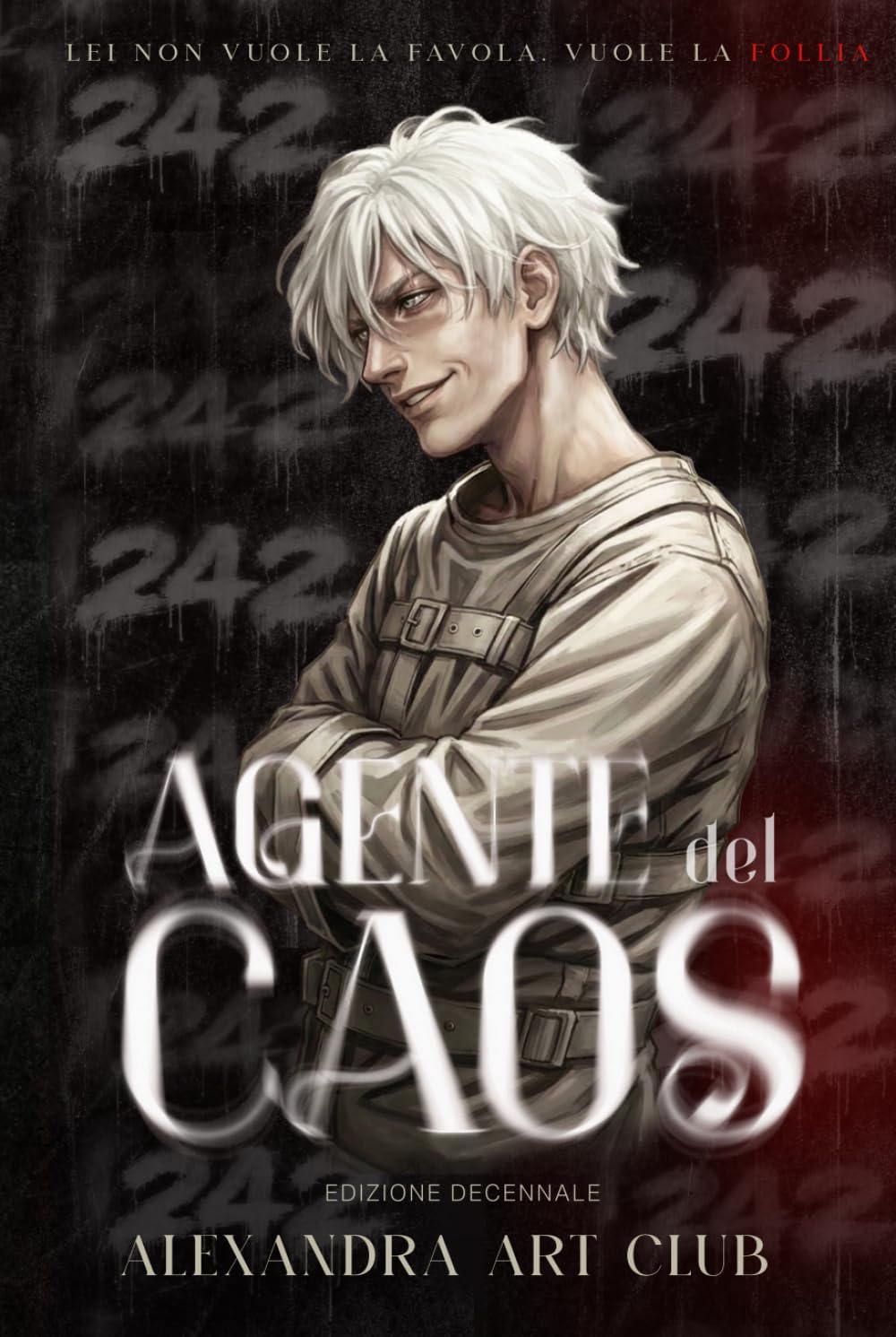Agente del Caos. Ediz. speciale decimo anniversario