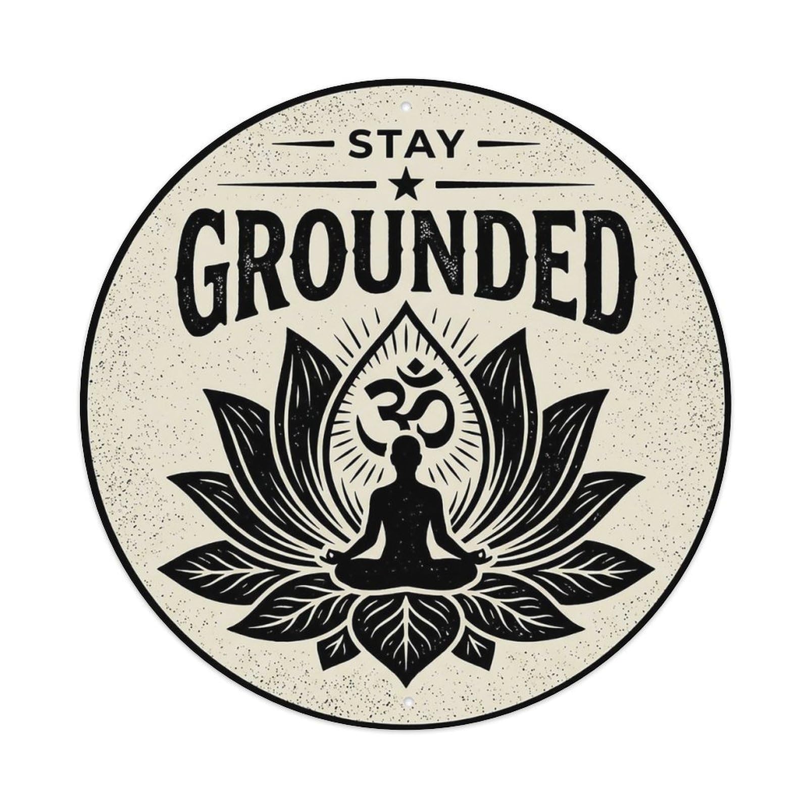 Zen Flower Meditation Den Grounded Vintage Metal Tin Sign Plaque Wall Decor for Cafe, Club Bar, Office, Garden Metal Poster 8x8Inch