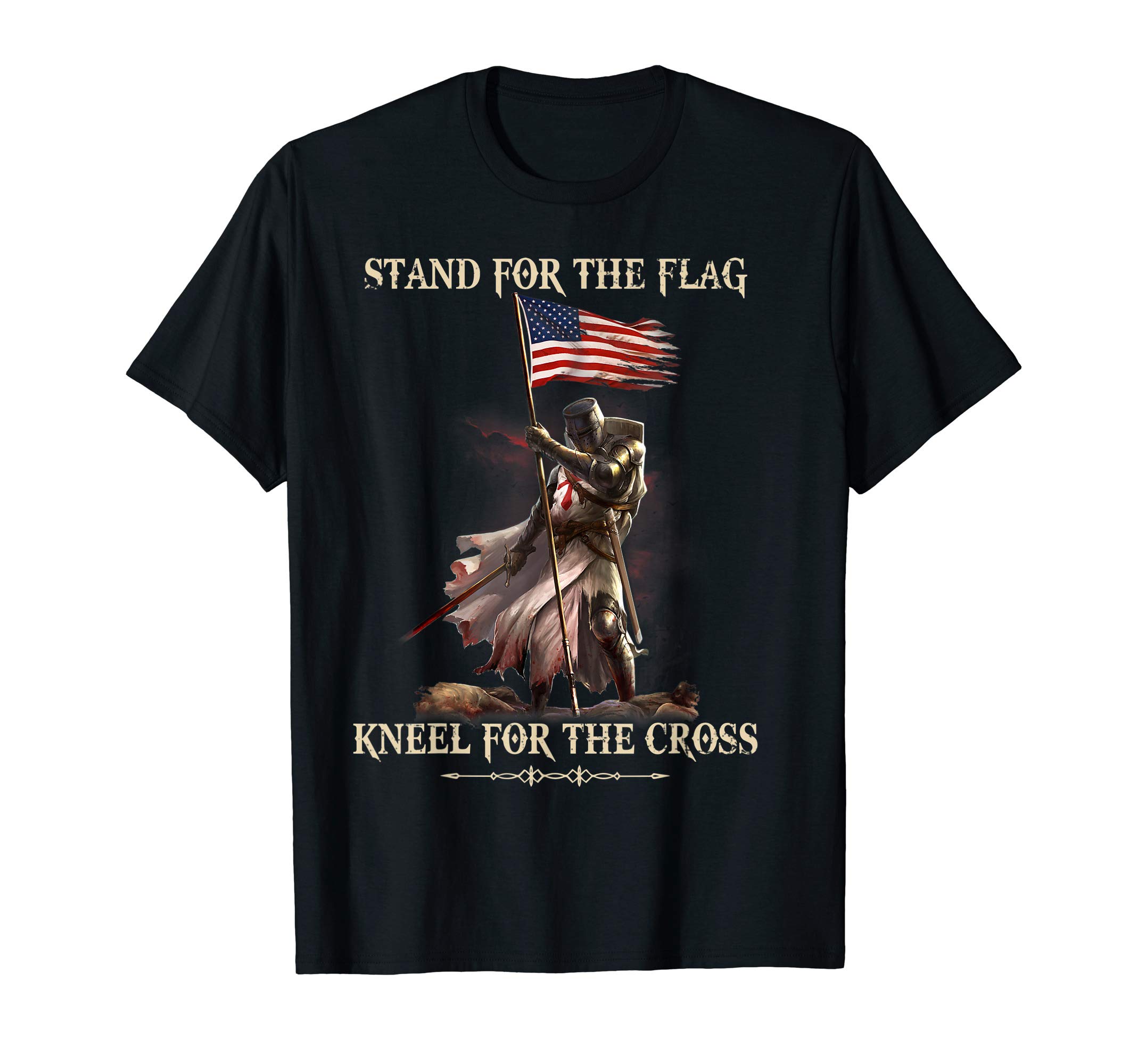 Knight Templar TshirtsStand for the flag Kneel for the Cross Knight Templar shirt T-ShirtOEKO-TEX STANDARD 100