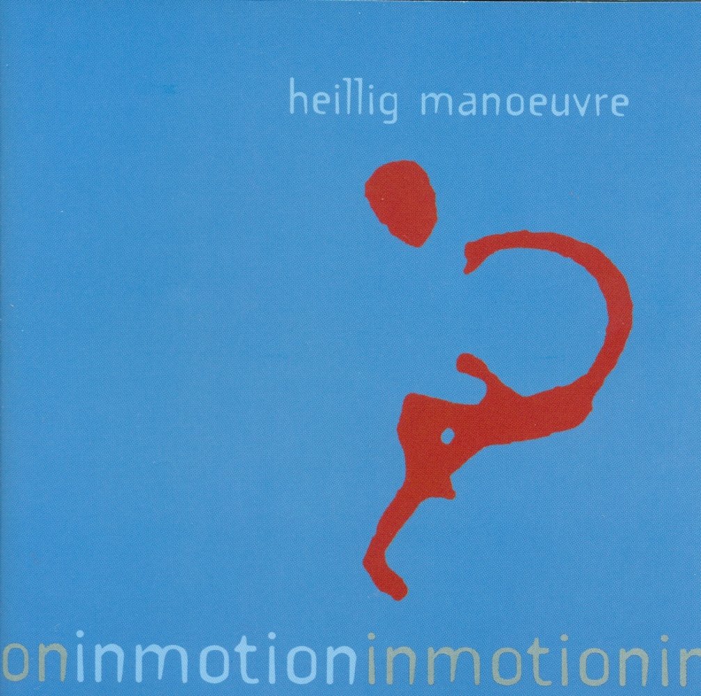 Inmotion [Audio CD] Heillig Manoeuvre and Jake Langley
