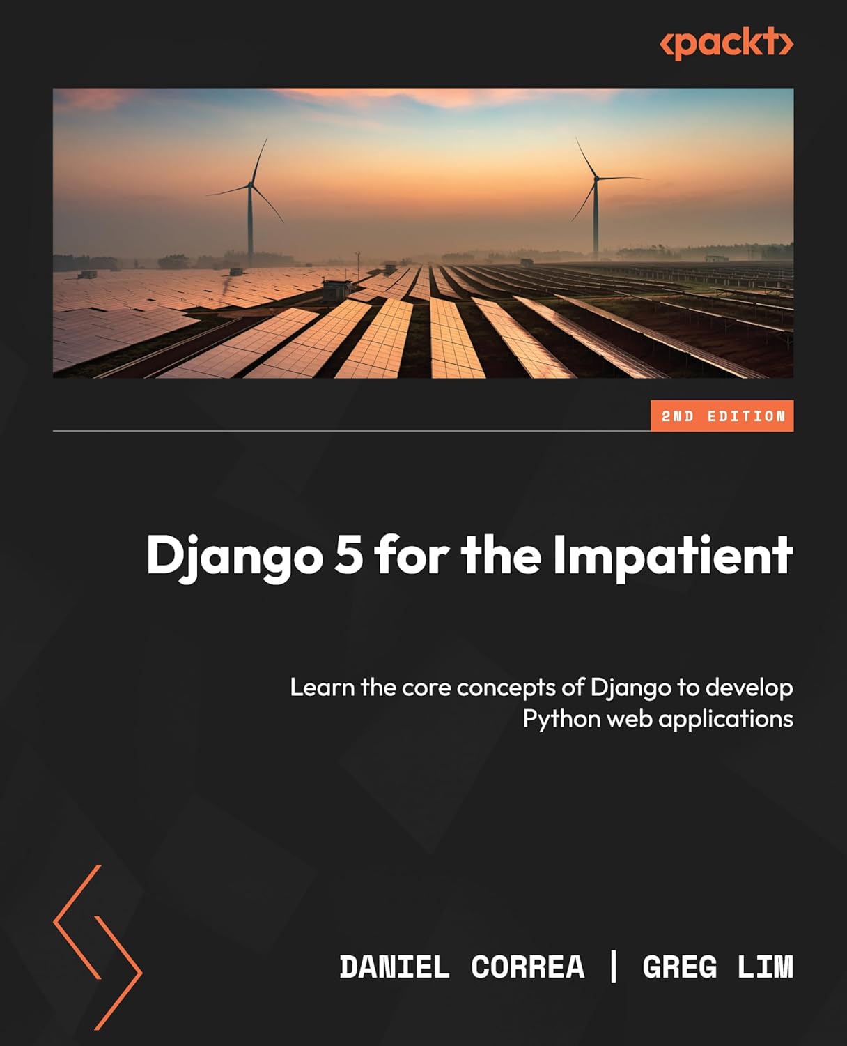 Django 5 for the Impatient - Second Edition: Learn the core concepts of ...
