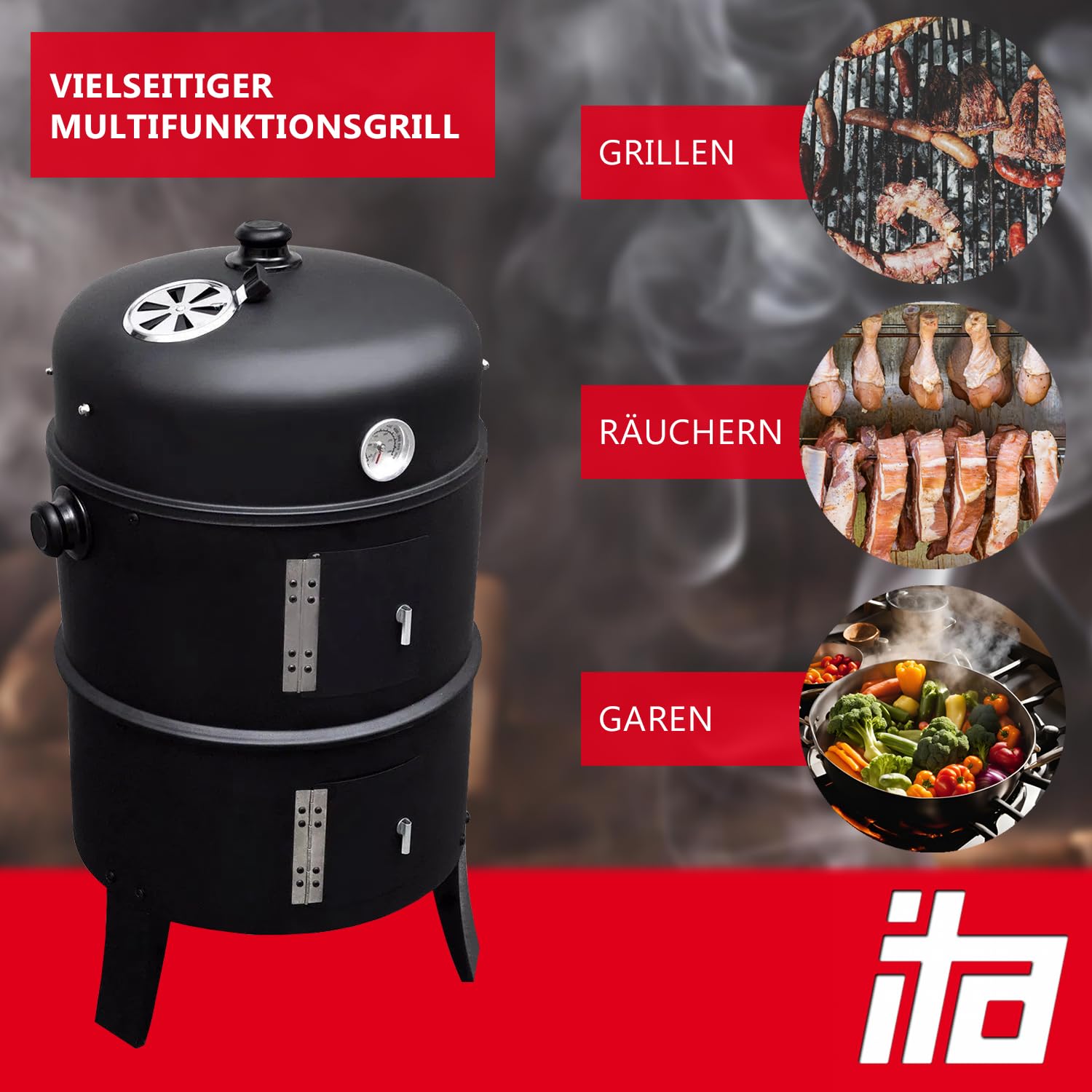 ITA Räuchergrill 3in1 Multifunktional - Grillen, Räuchern, Garen - Modularer Holzkohlegrill Smoker mit Thermometer & regulierbarem Luftabzug am Deckel - Grilltonne Räucherofen