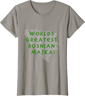 Womens Worlds Greatest Bosnian Majka / Grandma