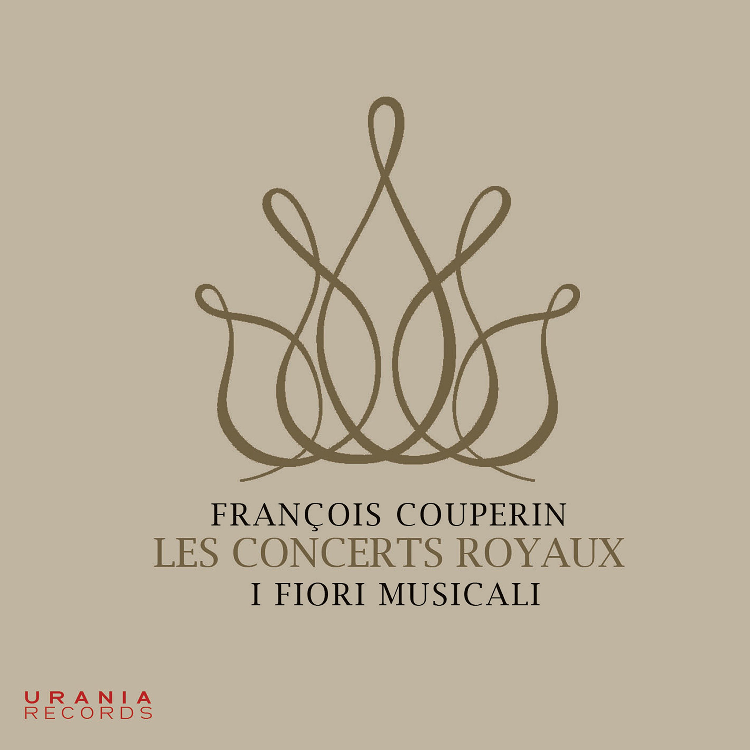 Couperin: Les Concerts Royaux