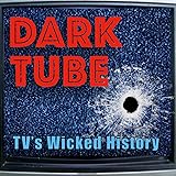 tube tv for sale east london  Dark Tube - TV’s Wicked History