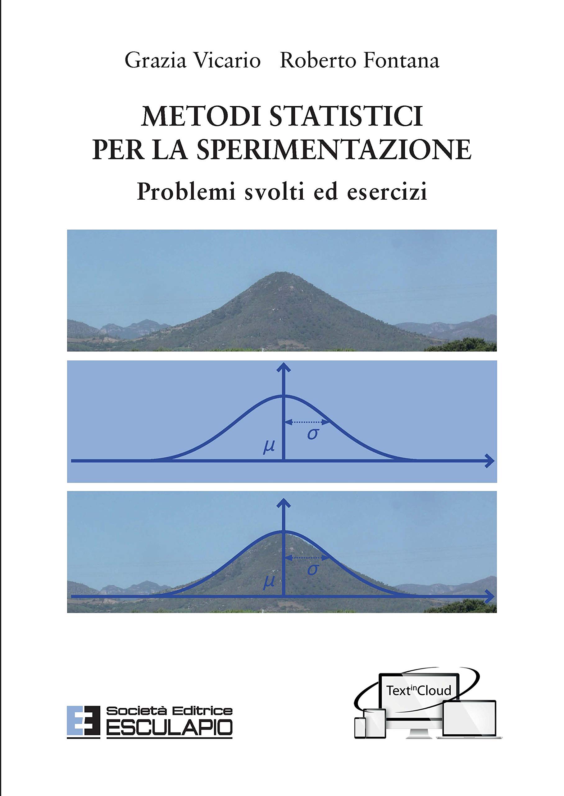 Metodi Statistici Per La Sperimentazione. Problemi Svolti Ed Esercizi. Con Espansione Online - 4