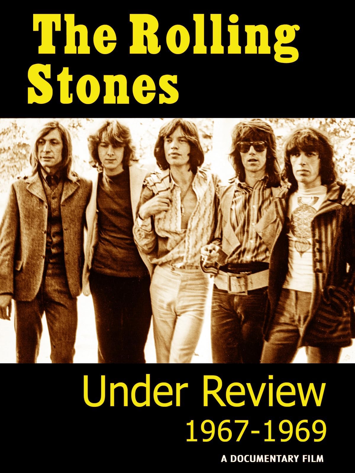 Rolling Stones - Under Review: 1967-1969