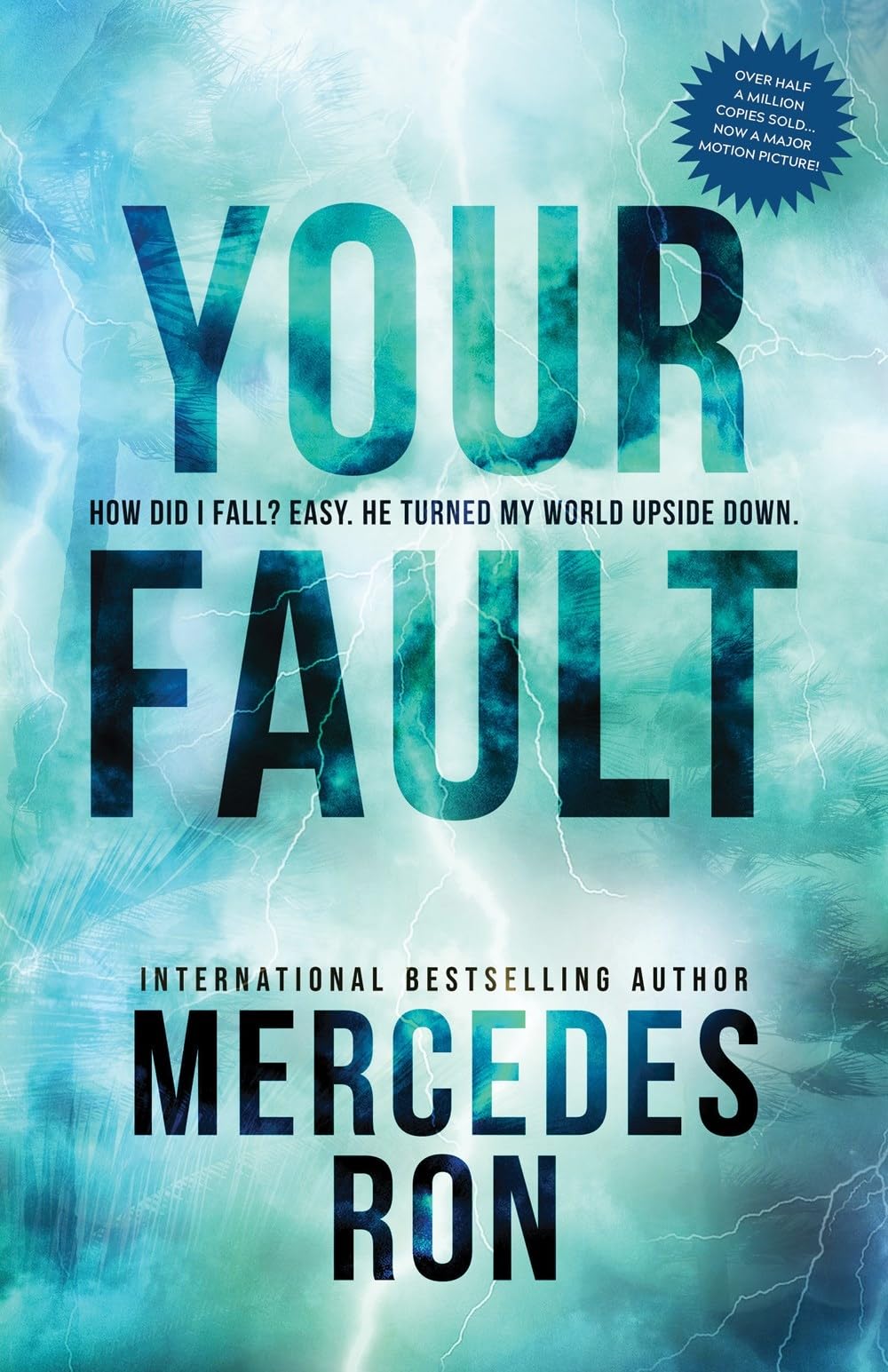 Amazon.co.jp: Your Fault (Culpable) : Ron, Mercedes: 洋書