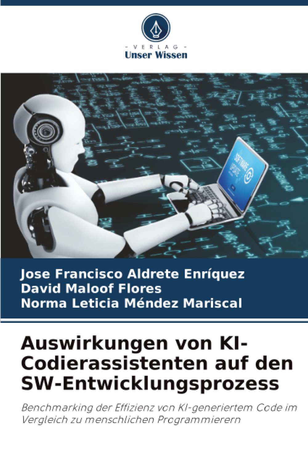 Auswirkungen von KI-Codierassistenten auf den SW-Entwicklungsprozess: Benchmarking der Effizienz von KI-generiertem Code im Vergleich zu menschlichen Programmierern