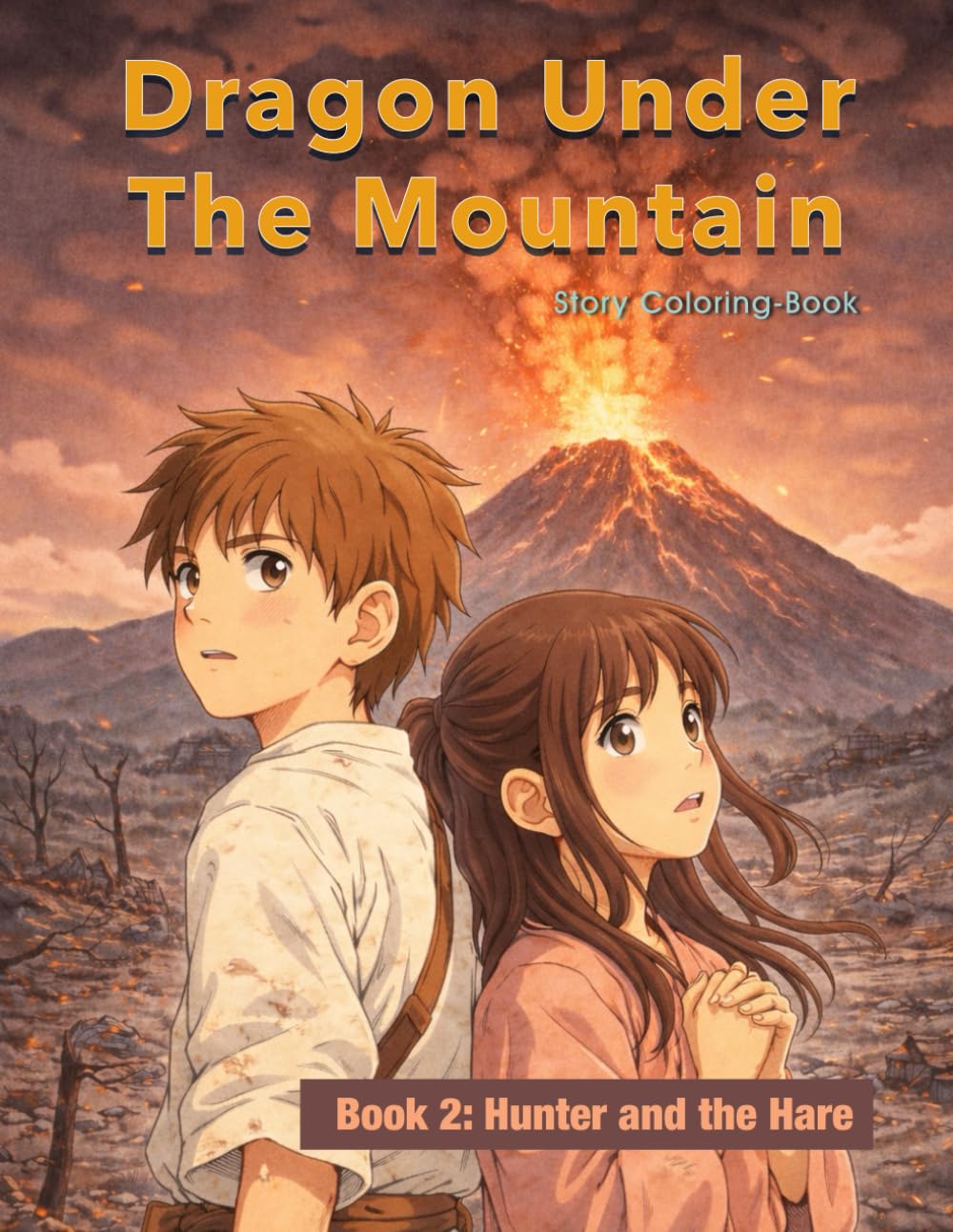 The Hunter and the Hare: Dragon Under the Mountain: Book 2