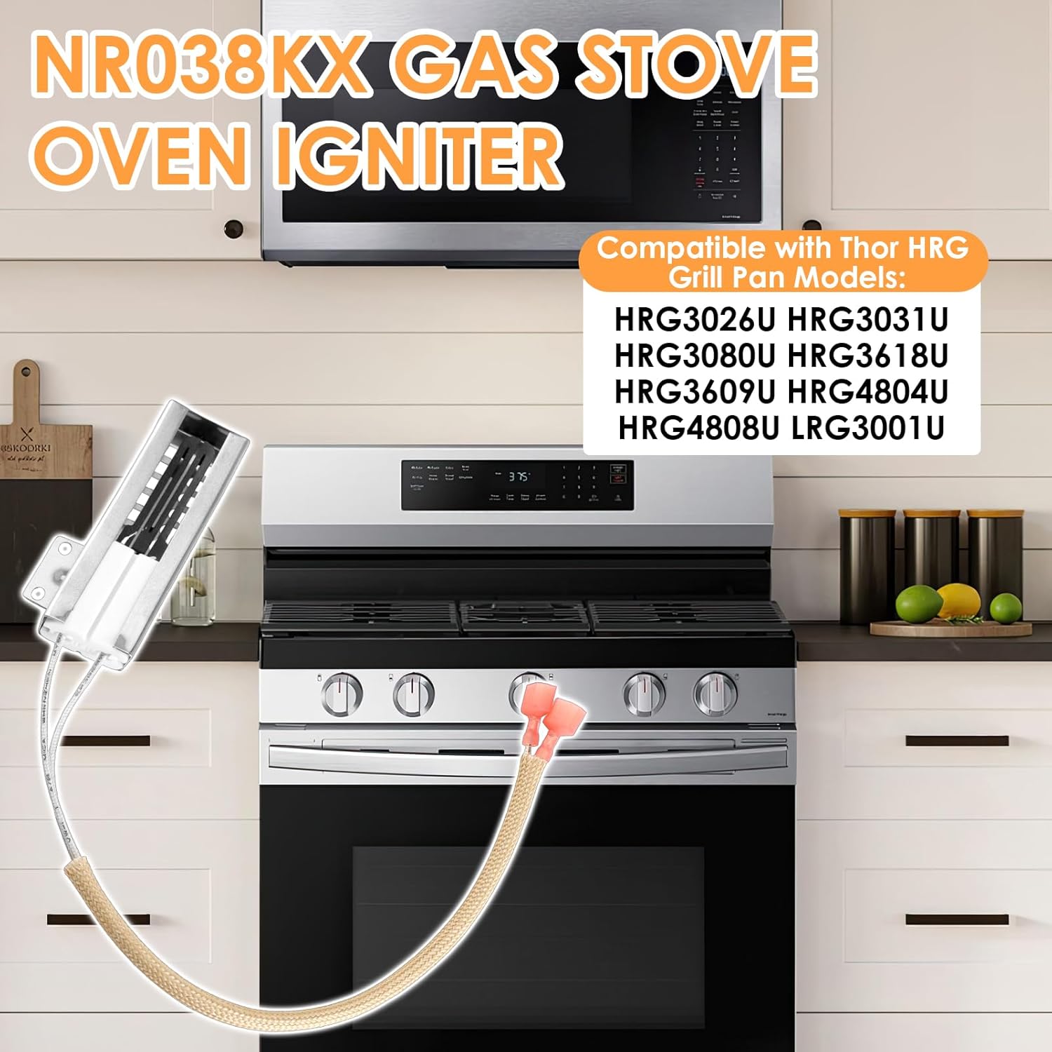2026 New Upgraded NR038KX Gas Range Oven Igniter for Thor HRG3026 HRG3080U HRG3031U HRG3618U HRG3609U HRG4804U HRG4808U LRG3001U etc