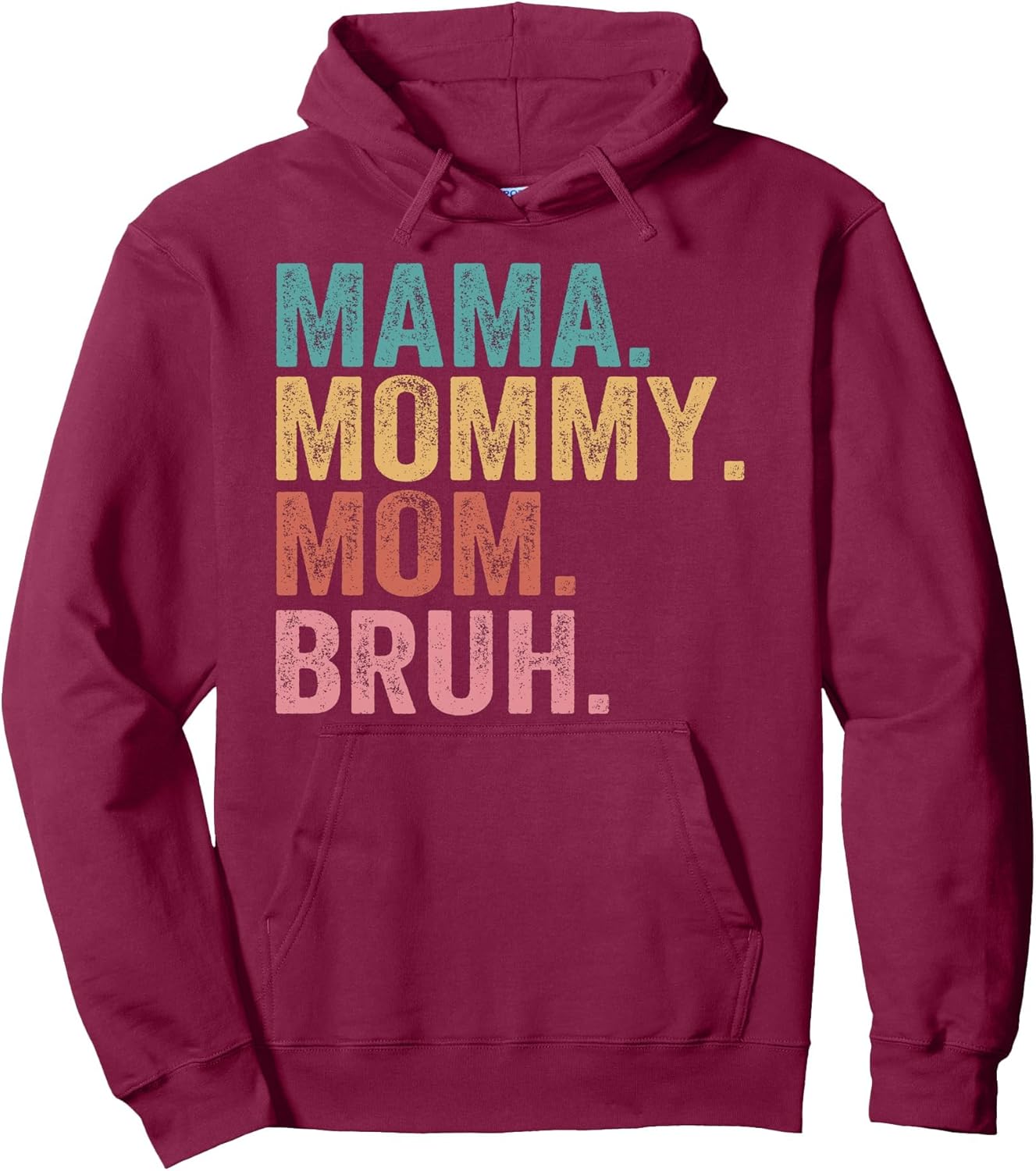 Mama Mommy Mom Bruh Mothers Day Vintage Funny Mother Pullover Hoodie