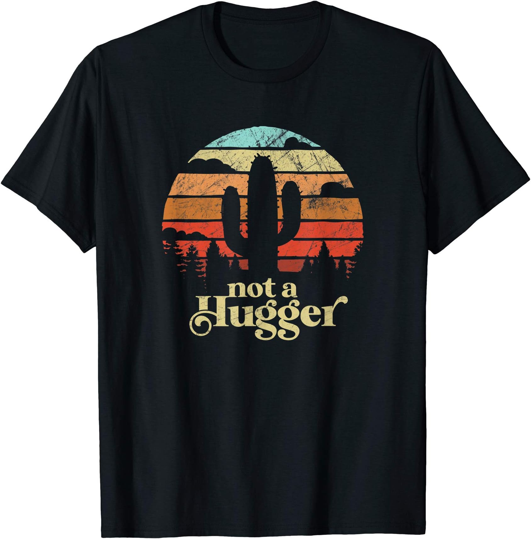 Not A Hugger by SaltyVn.Not a Hugger Cactus Tee Funny Retro Vintage Sarcastic T-Shirt
