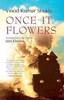 ONCE IT FLOWERS