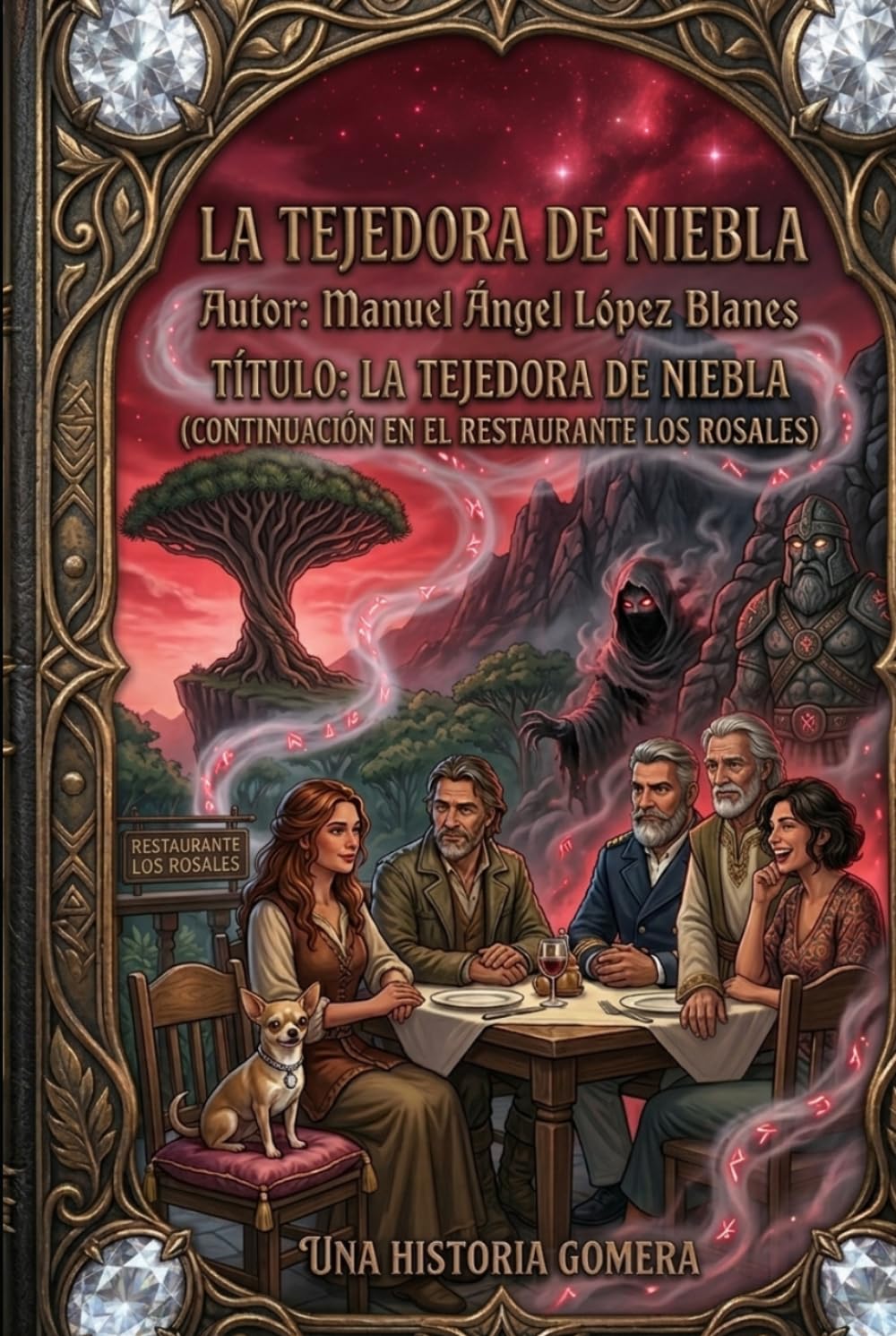 la tejedora de niebla: Una aventura de fantasía épica en el corazón de las Islas Canarias (Leyendas de Garajonay nº 1) (cronicas de la niebla)