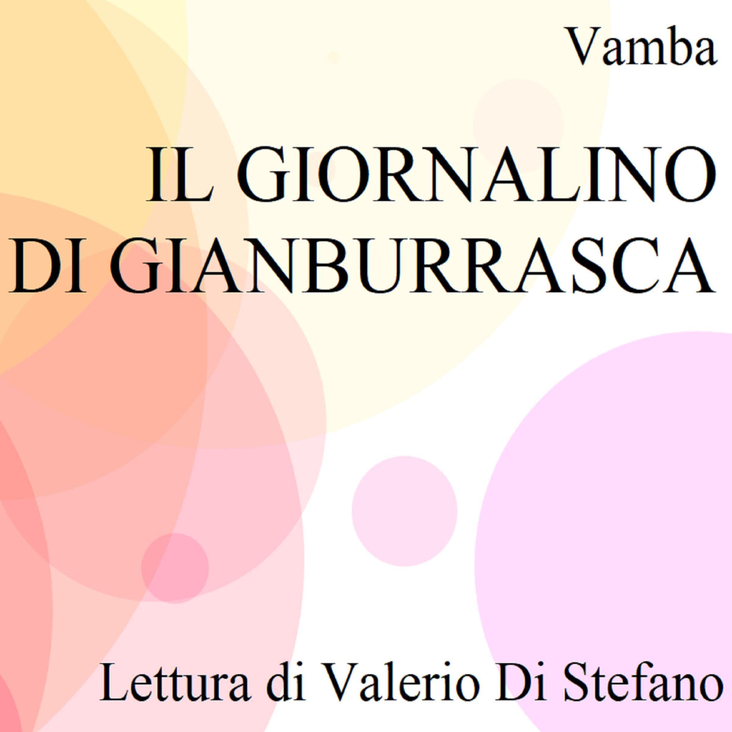 Il giornalino di Gian Burrasca di Luigi Bertelli detto Vamba [The Newspaper of Gian Burrasca by Luigi Bertelli Known as Vamba]