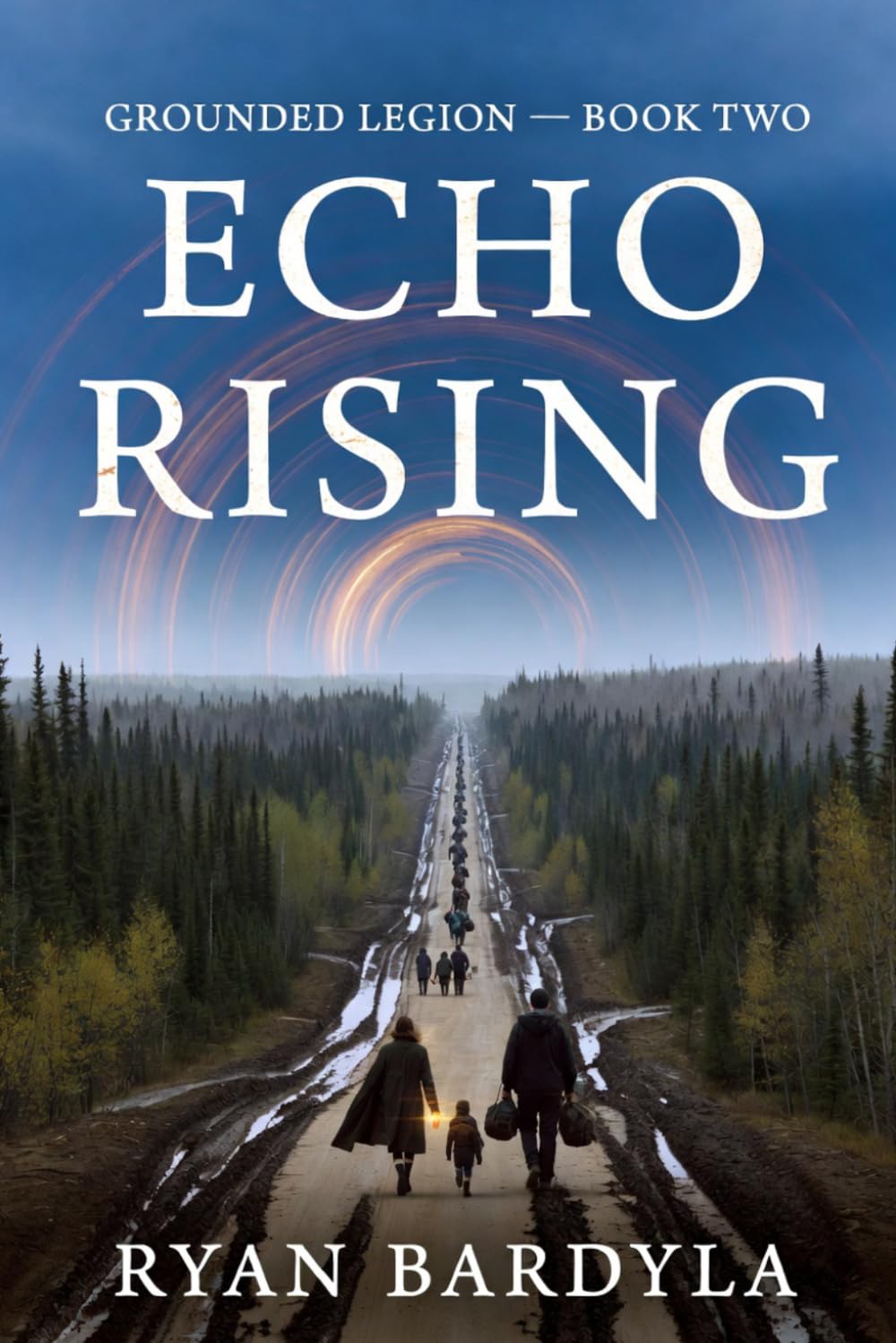 ECHO RISING: Book Two of the Grounded Legion series