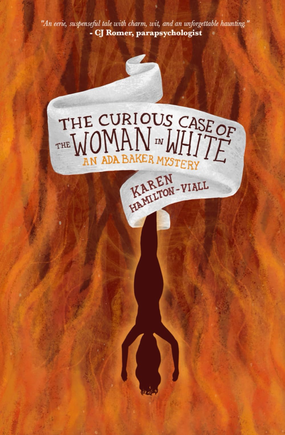 The Curious Case of the Woman in White: An Ada Baker Mystery
