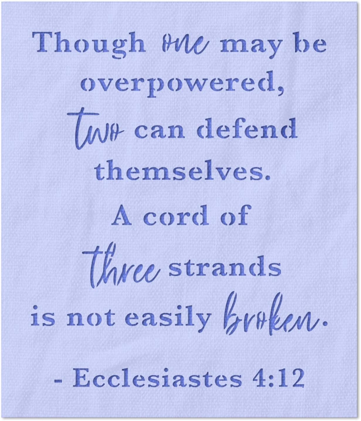 Stencil Stop Ecclesiastes 4:12 Stencil - Reusable for DIY Projects, Painting, Drawing, Crafts - 14 Mil Mylar Plastic (15 x 18 inches)